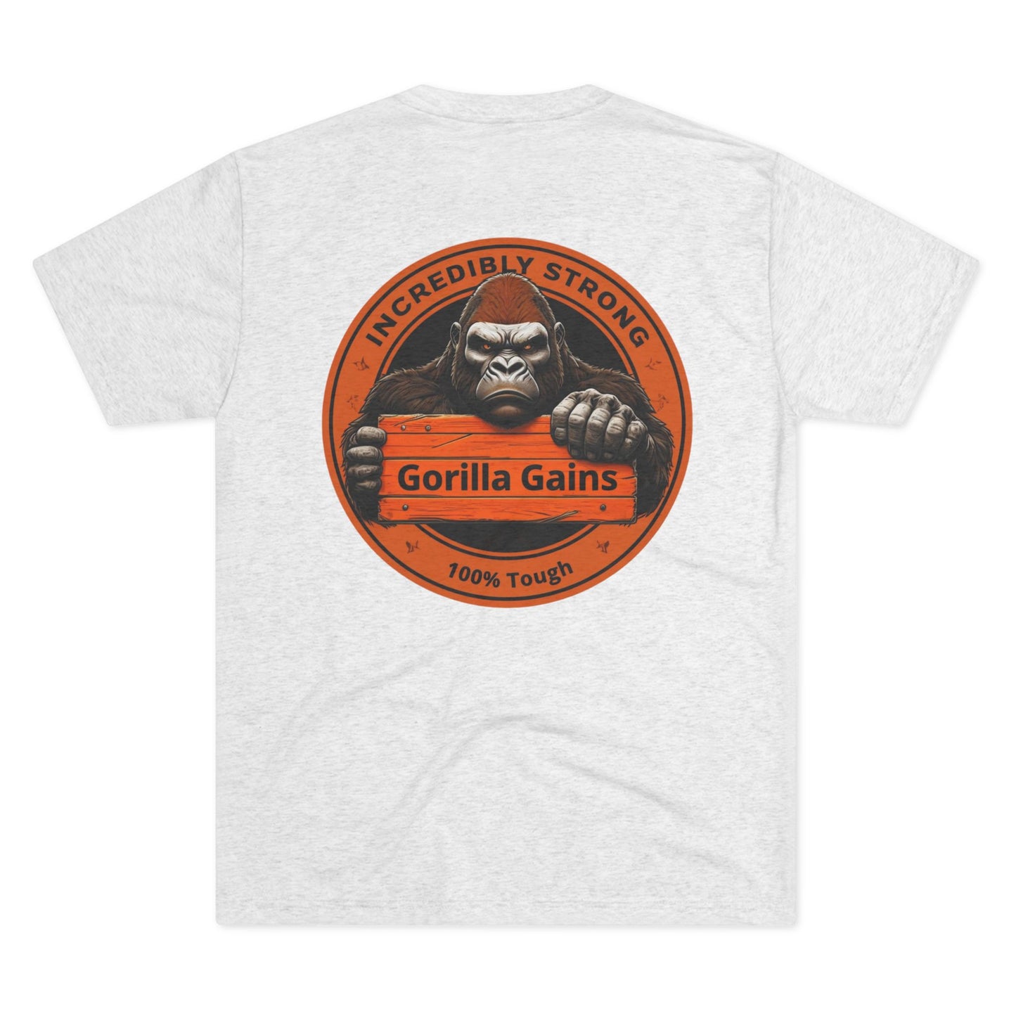 Incredibly Strong Gorilla Gains Unisex Tri-Blend Crew Tee