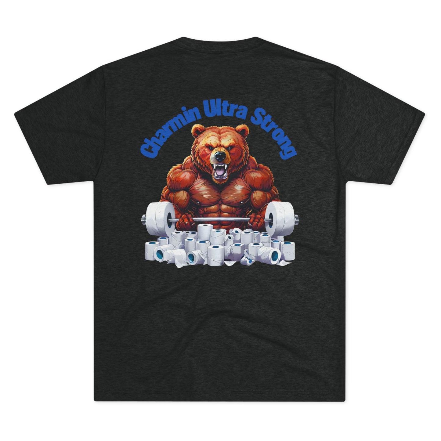Charmin Ultra Strong Bear Tee - Funny Unisex Crew Shirt